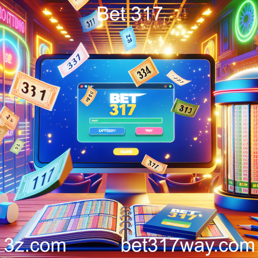 Bet 317: Descubra a Emoção da Loteria